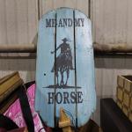 Me & My Horse Sign
